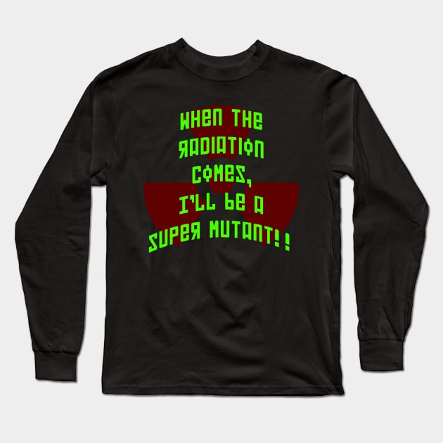 Super Mutant Long Sleeve T-Shirt by rooneymcbromill